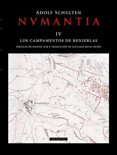 Nvmantia - IV: Los campamentos de Renieblas "Resultado de las excavaciones 1905-1912"