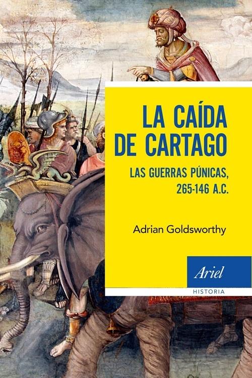 La caída de Cartago "Las Guerras Púnicas, 265-146 A.C."