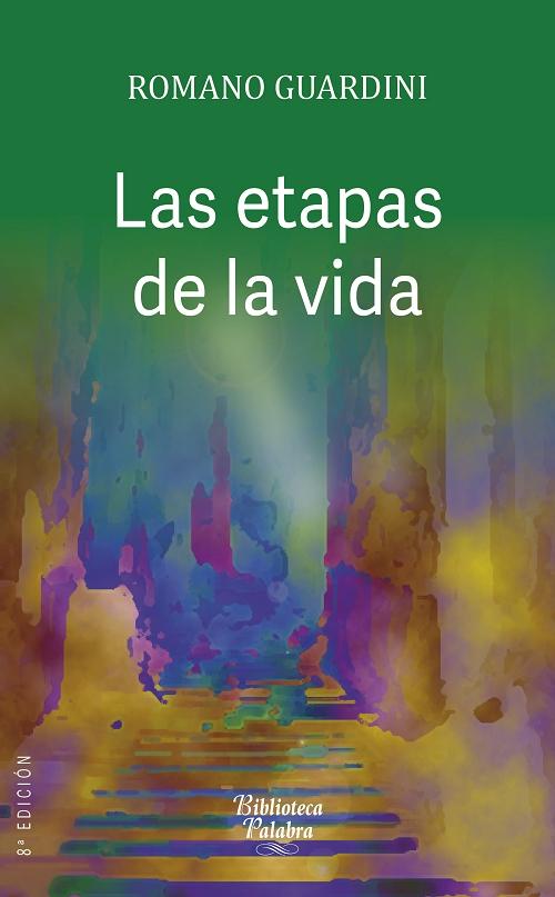 Las etapas de la vida "Su importancia para la ética y la pedagogía"