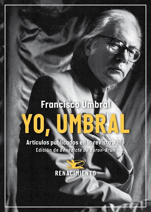 Yo, Umbral "Artículos publicados en la revista <Jano>"