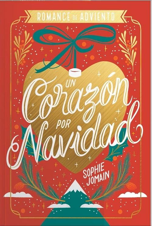 Un corazón por Navidad "Romance de Adviento (Edición especial)"