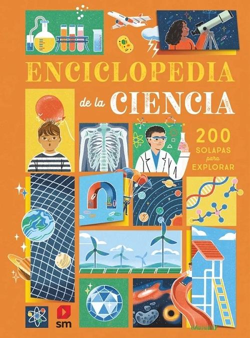 Enciclopedia de la ciencia "200 solapas para explorar"