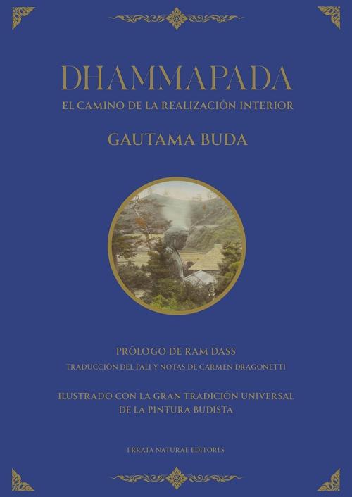 Dhammapada "El camino de la realización interior"