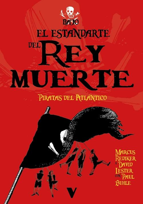 Bajo el estandarte del Rey Muerte "Piratas del Atlántico"