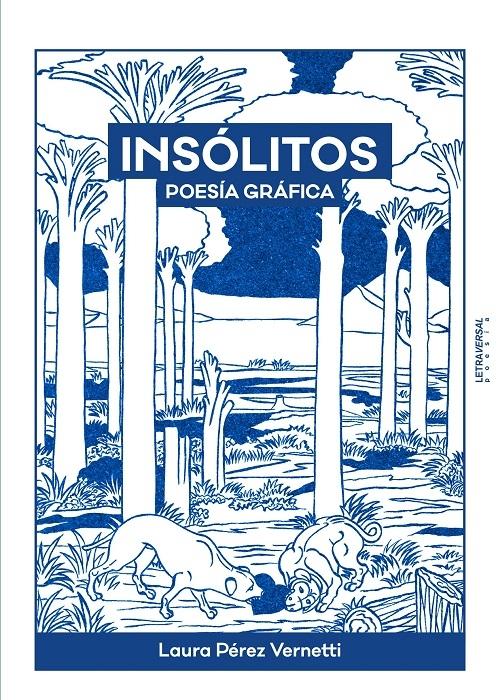 Insólitos "Poesía gráfica"