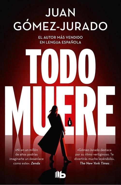 Todo muere "(Todo arde - 3)"