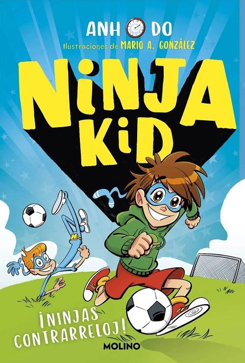 ¡Ninjas contrarreloj! "(Ninja Kid - 16)"