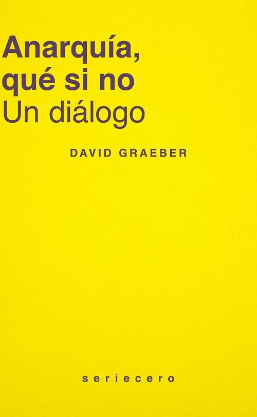 Anarquía, qué si no "Un diálogo"