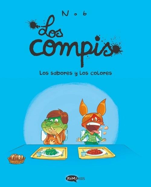 Los sabores y los colores "(Los compis - 2)"