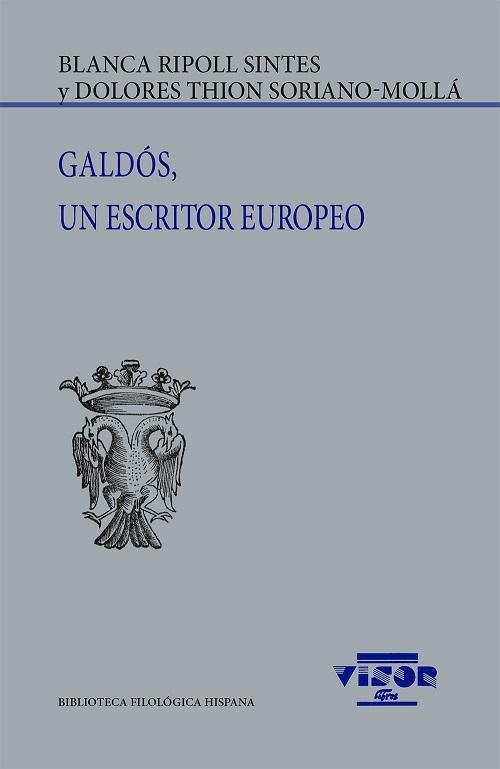 Galdós, un escritor europeo.