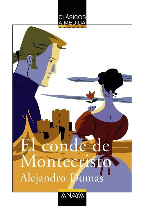 El conde de Montecristo "(Clásicos a medida)"
