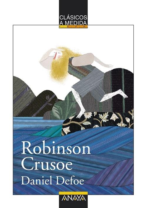 Robinson Crusoe "(Clásicos a medida)"