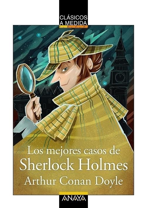 Los mejores casos de Sherlock Holmes "(Clásicos a medida)"