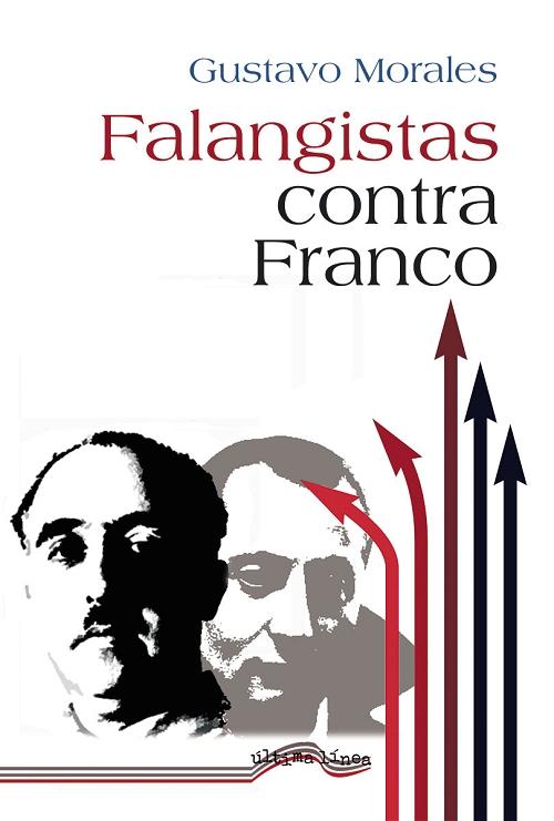 Falangistas contra Franco