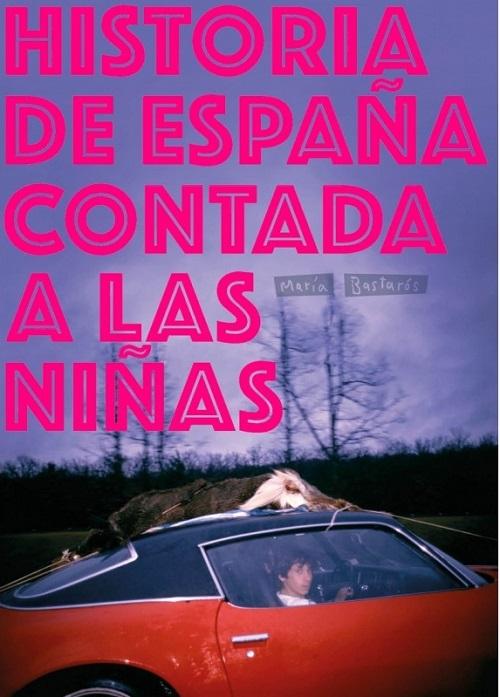 Historia de España contada para niñas