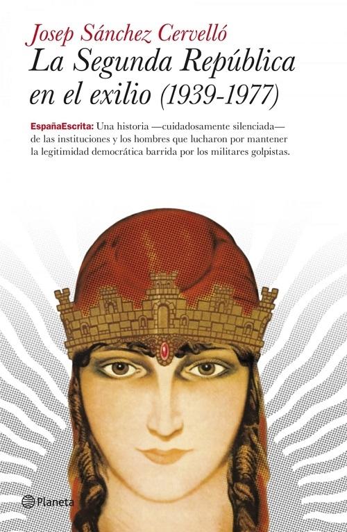 La Segunda República en el exilio ( 1939-1977 )