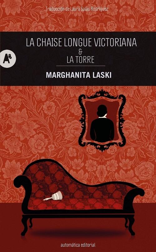 La <chaise longue> victoriana & La torre