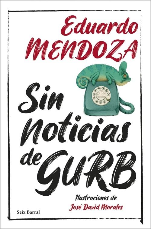 Sin noticias de Gurb "(Edición ilustrada. Estuche)"