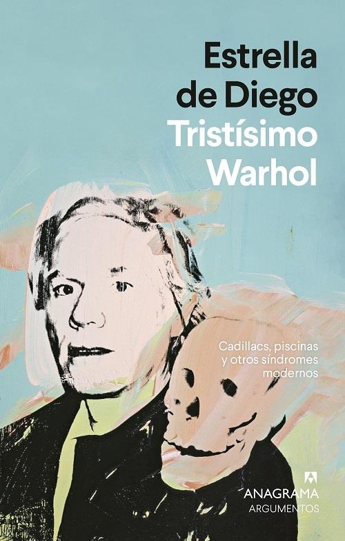 Tristísimo Warhol "Cadillacs, piscinas y otros síndromes modernos"
