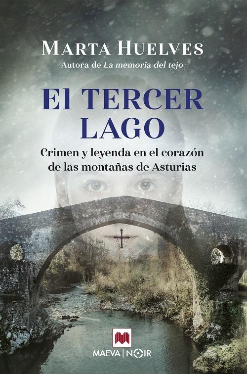 El tercer lago "(Serie del Oriente Astur - 2) Crimen y leyenda en el corazón de las montañas de Asturias"