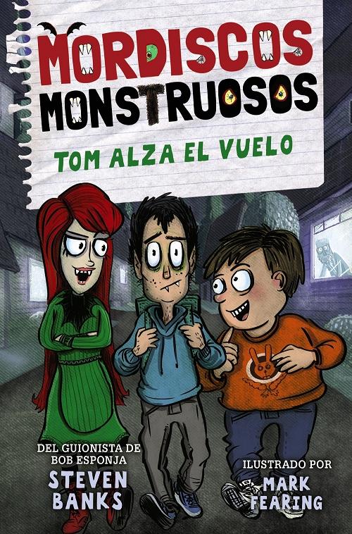 Tom alza el vuelo "(Mordiscos monstruosos - 2)"