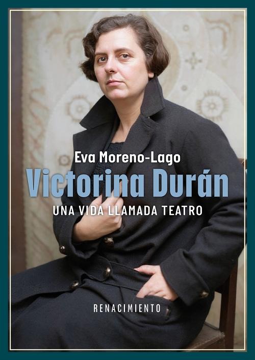 Victorina Durán "Una vida llamada teatro"