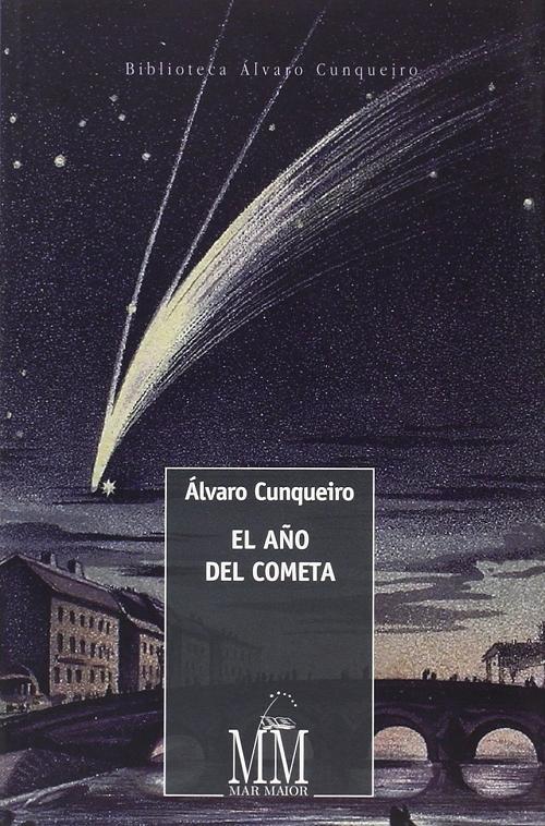 El año del cometa "(Biblioteca Álvaro Cunqueiro)".