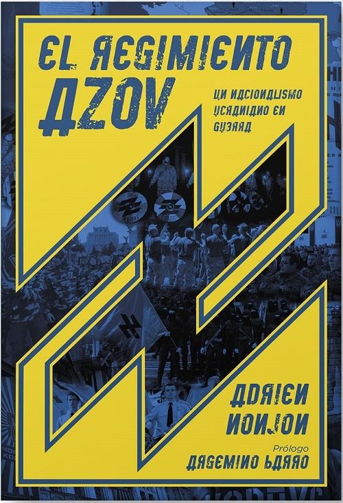 El regimiento Azov