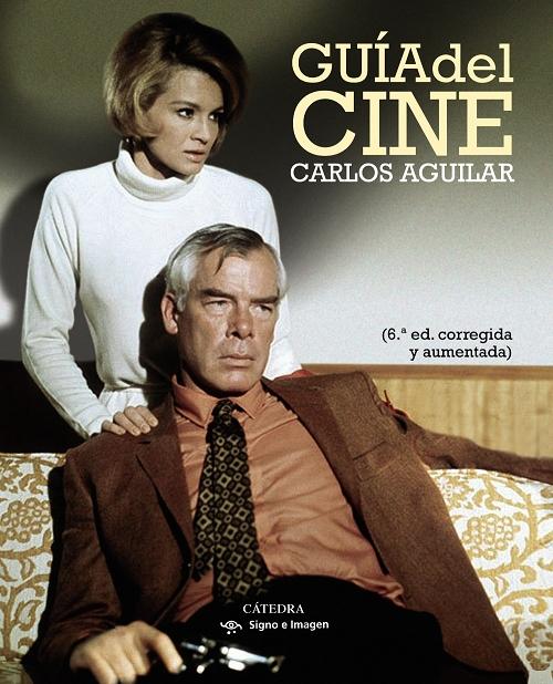 Guía del cine "(6ª edición corregida y aumentada)"