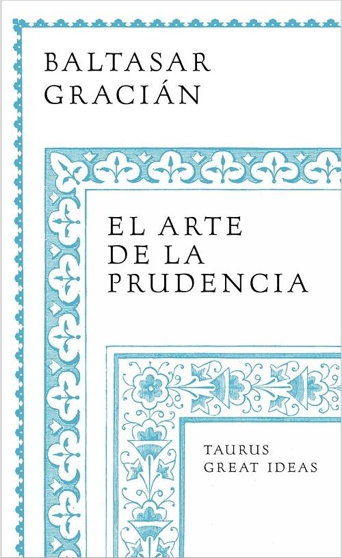El arte de la prudencia