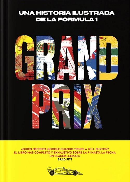 Grand Prix "Una historia ilustrada de la Fórmula 1".
