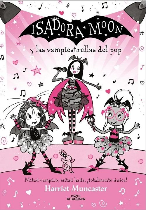 Isadora Moon y las vampiestrellas del pop "(Grandes historias de Isadora Moon - 8)"