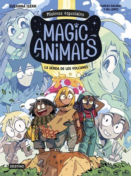 La senda de los volcanes "(Magic Animals. Misiones especiales - 1)"