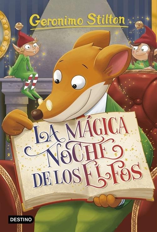 La mágica noche de los elfos "(Geronimo Stilton - 67)".