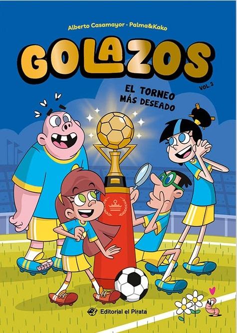 El torneo más deseado "(Golazos - 2)"