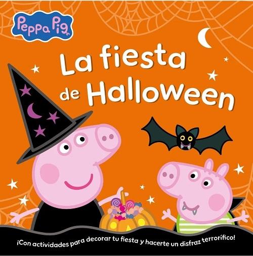 La fiesta de Halloween "(Peppa Pig. Un cuento)"