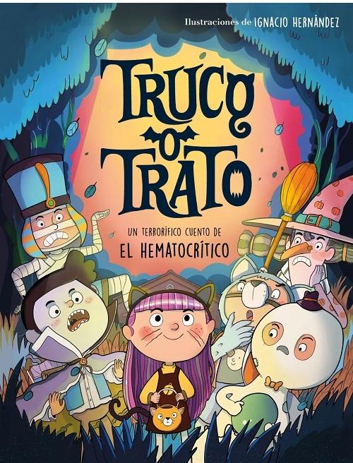 Truco o trato "Un cuento de Halloween terroríficamente divertido"
