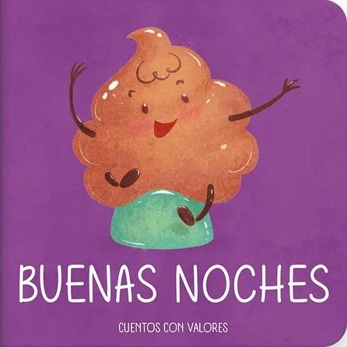 Buenas noches, caca "(Libros para bebés - 6)"