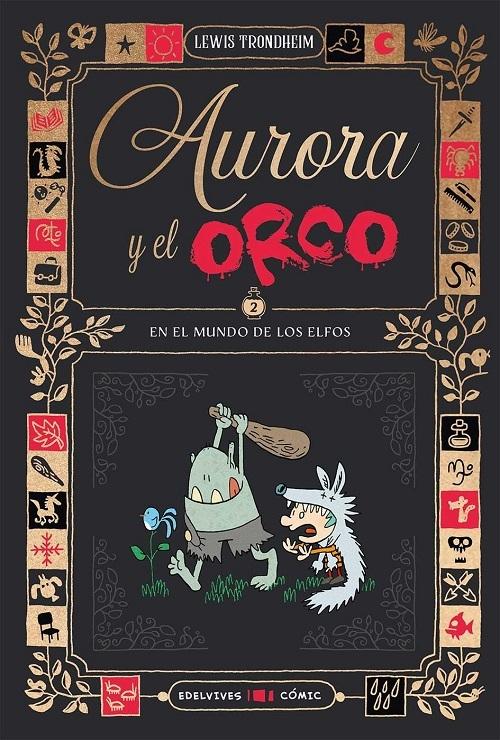 En el mundo de los elfos "(Aurora y el Orco - 2)"