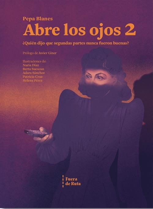 Abre los ojos - 2 "¿Quién dijo que segundas partes nunca fueron buenas?"