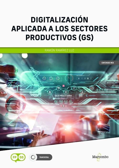 Digitalización aplicada a los sectores productivos (GS)
