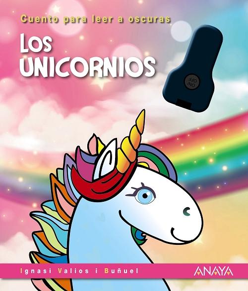 Los unicornios "(Cuento para leer a oscuras)"
