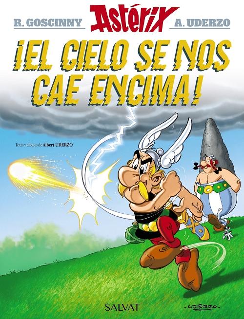 ¡El cielo se nos cae encima! "(Astérix - 33)"