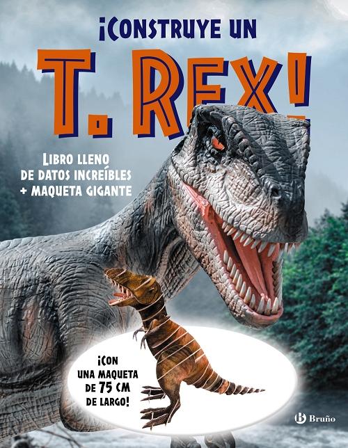 ¡Construye un T. Rex! "(Libro lleno de datos increíbles + maqueta gigante)"
