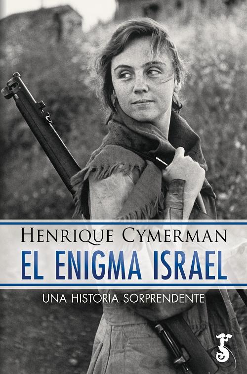 El enigma Israel "Una historia sorprendente"