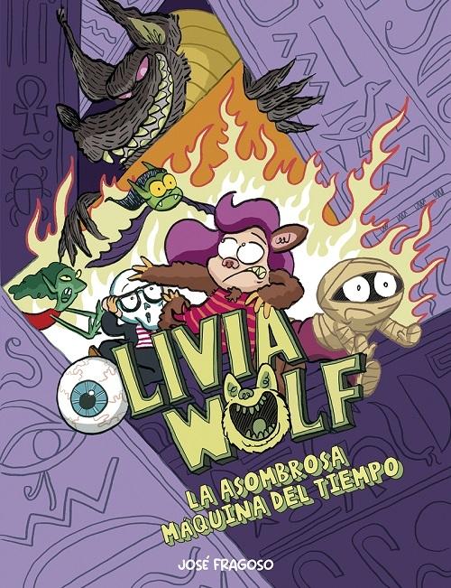 La asombrosa máquina del tiempo "(Olivia Woolf - 4)"
