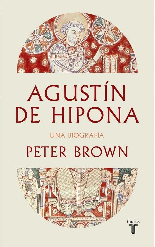 Agustín de Hipona "Una biografía"