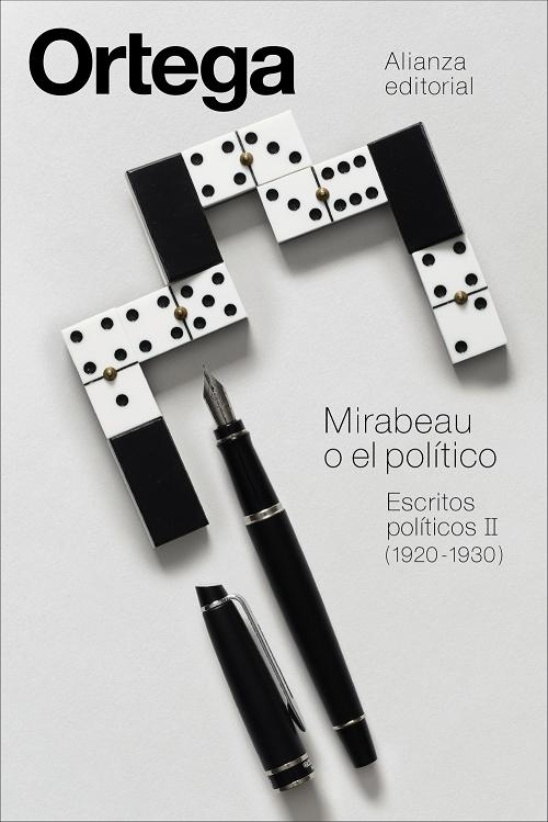 Mirabeau o el político "Escritos políticos - II (1920-1930)"