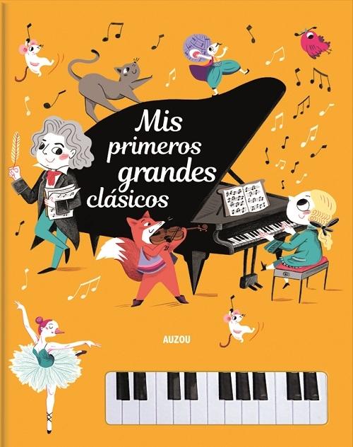Mis primeros grandes clásicos "Libro piano"