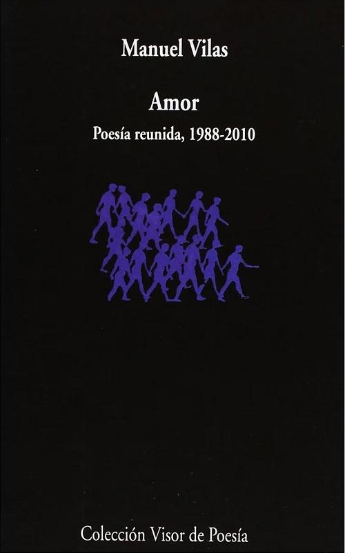 Amor "Poesía reunida, 1988-2010"